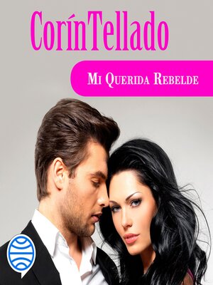 cover image of Mi querida rebelde